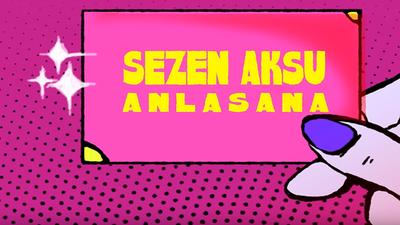 Sezen Aksu — Anlasana